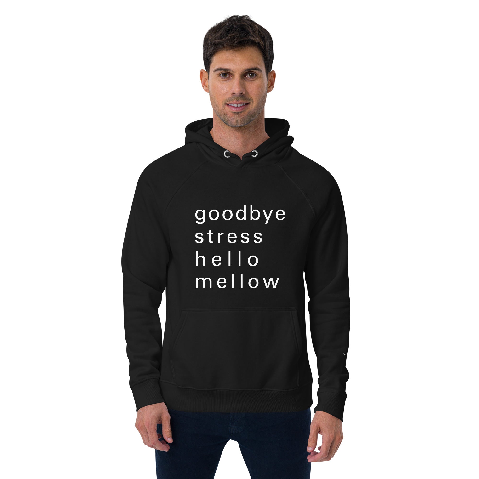 goodbye stress unisex Eco Raglan Hoodie